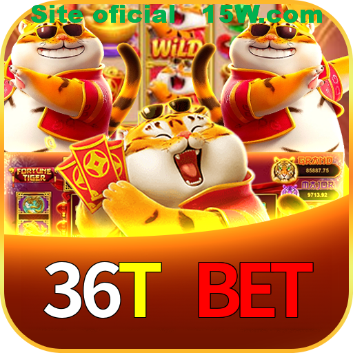 36T Bet